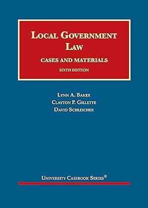 Local Government Law, Cases and Materials